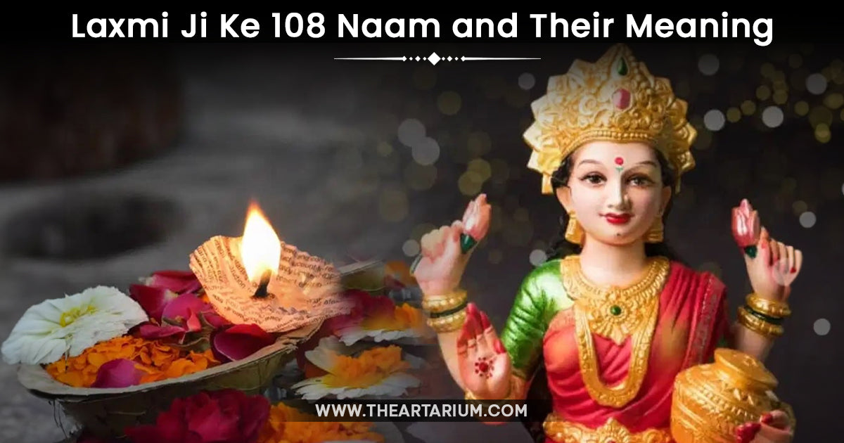 Laxmi Ji Ke 108 Naam and Their Meaning