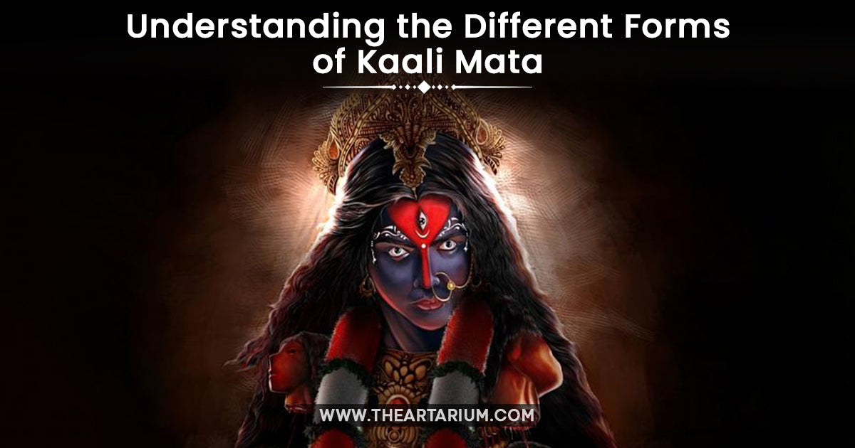 Understanding the Different Forms of Kali Mata